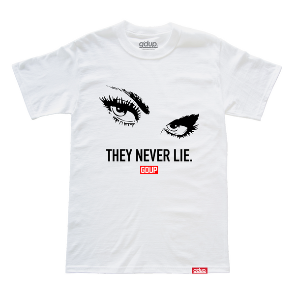 "They Never Lie" Tee